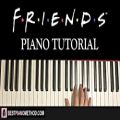 عکس HOW TO PLAY - FRIENDS Theme Song (Piano Tutorial Lesson)