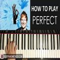عکس HOW TO PLAY - Ed Sheeran - Perfect (Piano Tutorial Lesson)