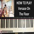 عکس HOW TO PLAY - Bruno Mars - Versace On The Floor (Piano Tutorial Lesson)