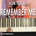 عکس HOW TO PLAY - Coco - Remember Me (Piano Tutorial Lesson)