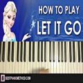 عکس HOW TO PLAY - Let It Go from FROZEN (Piano Tutorial Lesson)