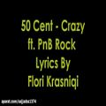 عکس موزیک 50 Cent - Crazy ft. PnB Rock