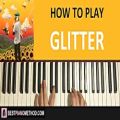 عکس HOW TO PLAY - Tyler The Creator - Glitter (Piano Tutorial Lesson)