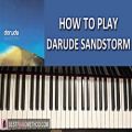 عکس HOW TO PLAY - Darude - Sandstorm (Piano Tutorial Lesson)