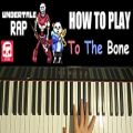 عکس HOW TO PLAY - Undertale - To The Bone - Sans And Papyrus Song