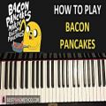 عکس HOW TO PLAY - Adventure Time - Bacon Pancakes Song (Piano Tutorial Lesson)