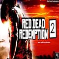 عکس موسیقی بازی Red Dead Redemption 2 - آهنگ Red Dead Redemption