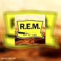 عکس آهنگ گروه R.E.M آر.ا.ام Me In Honey