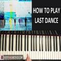 عکس HOW TO PLAY - BIG BANG - LAST DANCE (Piano Tutorial Lesson)