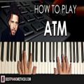 عکس HOW TO PLAY - J. Cole - ATM (Piano Tutorial Lesson)