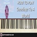عکس HOW TO PLAY - Porter Robinson - Goodbye To A World (Piano Tutorial Lesson)