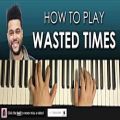 عکس HOW TO PLAY - The Weeknd - Wasted Times (Piano Tutorial Lesson)