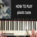 عکس HOW TO PLAY - joji - plastic taste (Piano Tutorial Lesson)