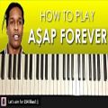 عکس HOW TO PLAY - A$AP Rocky - A$AP Forever (Piano Tutorial Lesson)