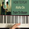 عکس HOW TO PLAY - Train To Busan (부산행) - Aloha Oe (Ending Su-an Song In Tu
