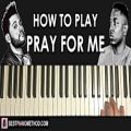 عکس HOW TO PLAY - The Weeknd, Kendrick Lamar - Pray For Me (Piano Tutorial Lesson)