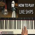 عکس HOW TO PLAY - Over The Garden Wall - Like Ships (Piano Tutorial Lesson)
