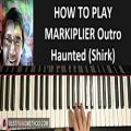 عکس HOW TO PLAY - MARKIPLIER Spoopy Outro Song - Haunted -