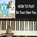 عکس HOW TO PLAY - The Amazing World of Gumball - Be Your Own You! (Piano