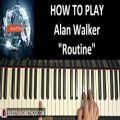 عکس HOW TO PLAY - Alan Walker and David Whistle - Routine (Piano Tutorial Lesson)