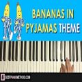 عکس HOW TO PLAY - Bananas In Pyjamas - Theme Song (Piano Tutorial Lesson)