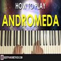 عکس HOW TO PLAY - GORILLAZ - ANDROMEDA (Piano Tutorial Lesson)