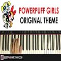 عکس HOW TO PLAY - Powerpuff Girls - Original Theme Song (Piano Tutorial Lesson)