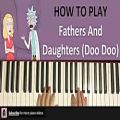 عکس HOW TO PLAY - Rick And Morty - Fathers and Daughters (Doo Doo In The But