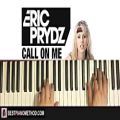 عکس HOW TO PLAY - Eric Prydz - Call On Me (Piano Tutorial Lesson)