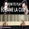 عکس HOW TO PLAY - Luis Fonsi, Demi Lovato - Échame La Culpa (Piano Tutorial Lesson)