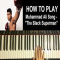 عکس HOW TO PLAY - Muhammad Ali Song - The Black Superman - Johnny Wake