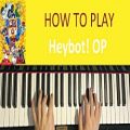 عکس HOW TO PLAY - Heybot! OP (ヘボット！) (Piano Tutorial Lesson)
