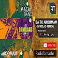 عکس ( ماکان بند - با تو آرومم ریمیکس ) Macan Band - Ba To Aroomam Remix