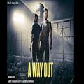 عکس موسیقی بازی A Way Out - آهنگ A Way Out