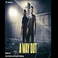 عکس موسیقی بازی A Way Out - آهنگ Getaway