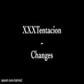 عکس آهنگ محشر :)♡ Changes - XXXTentacion