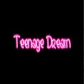 عکس Teenage Dream - Katy Perry Lyrics