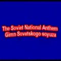 عکس سرود ملی شوروی Soviet Anthem