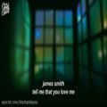 عکس James smith tell me that you love me lyrics