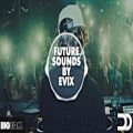 عکس معرفی پکیج لوپ و سَمپل Big EDM - Future Sounds By Evix