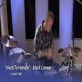 عکس Hard To Handle Black Crowes Drum Cover