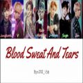 عکس لیریک آهنگ Blood, Sweat And Tears از BTS