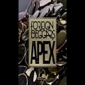 عکس Foreign Beggars - Apex (Produced By Knife Party)