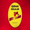 عکس Burhan Gülalan - Çubuğuna Lüleyim (Official Audio)