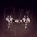 عکس I need an exorcism meme