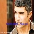 عکس Özcan Deniz-Yalan Mıزیرنویس فارسی