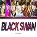 عکس BTS BLACK SWAN Lyrics (방탄소년단 BLACK SWAN 가사) [Color Coded Lyrics-Han-Rom-Eng]