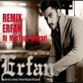 عکس Erfan Show Must Go On Remix Dj MorTeza Chizari