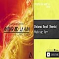 عکس Mehraad Jam - Delamo Bordi - Dj Alikhan Remix ( مهراد جم - دلمو بردی - ریمیکس )