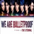 عکس لیریک آهنگ We Are Bulletproof: The Eternal‌ از BTS
